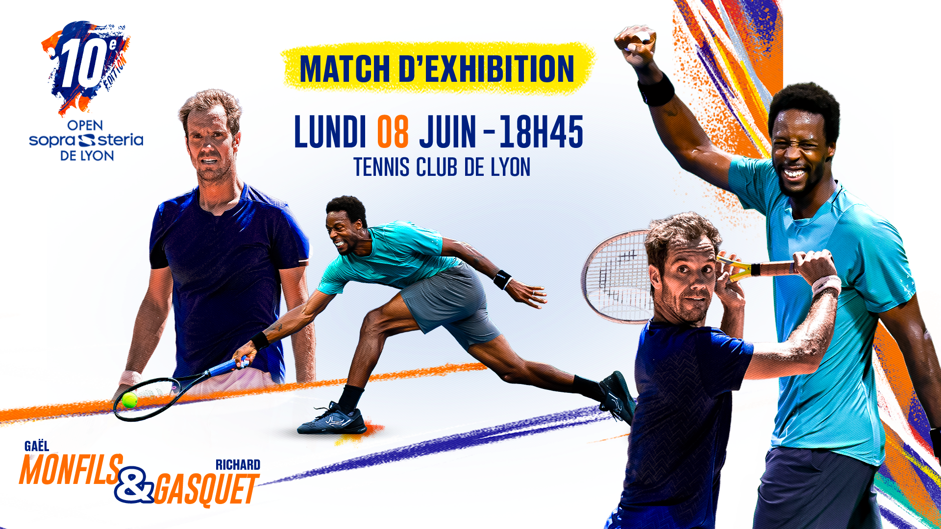 Lundi 08 juin : matchs Open Sopra Steria + exhibition Gaël Monfils et Richard Gasquet